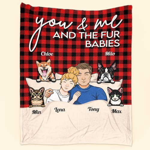 You-_-Me-And-Our-Fur-Babies-Personalized-Blanket-Birthday-Anniversary-Loving-Gift-For-Husband-Wife-Couples-Dog-_-Cat-Lovers-2_efc001bc-f043-4d35-81ba-9285d02fbaaf.jpg